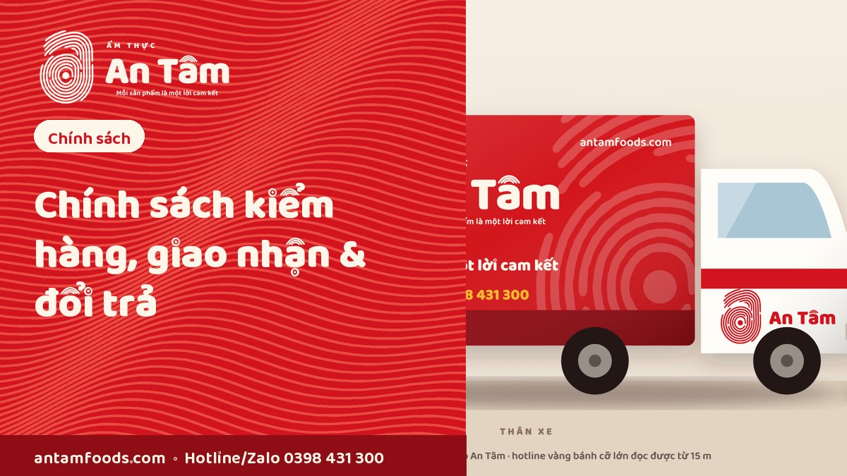 Chính sách kiểm hàng, giao nhận, đổi trả